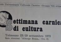 Cinquant’anni fa la “Settimana Carnica di Cultura”