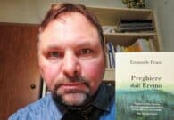 “Preghiere dall’Eremo” è il nuovo libro di Emanuele Franz
