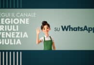 La Regione Friuli Venezia Giulia approda su WhatsApp