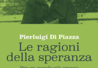 A Tualis il nuovo libro di don Pierluigi Di Piazza, un invito a costruire un mondo più umano